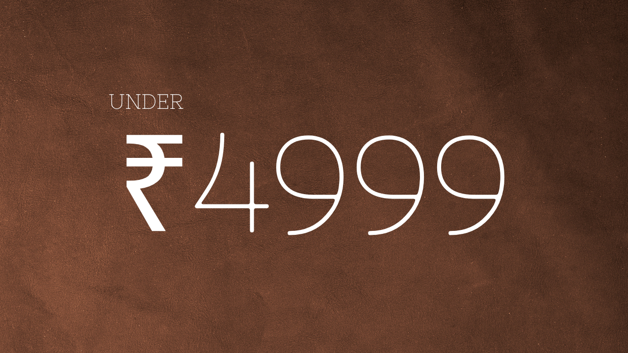 Under Rs. 4999